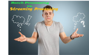 batch vs. streaming